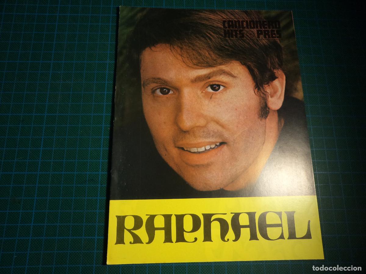 Cat&aacute;logos de m&uacute;sica: Cancionero Raphael. Hits Pres - Foto 1