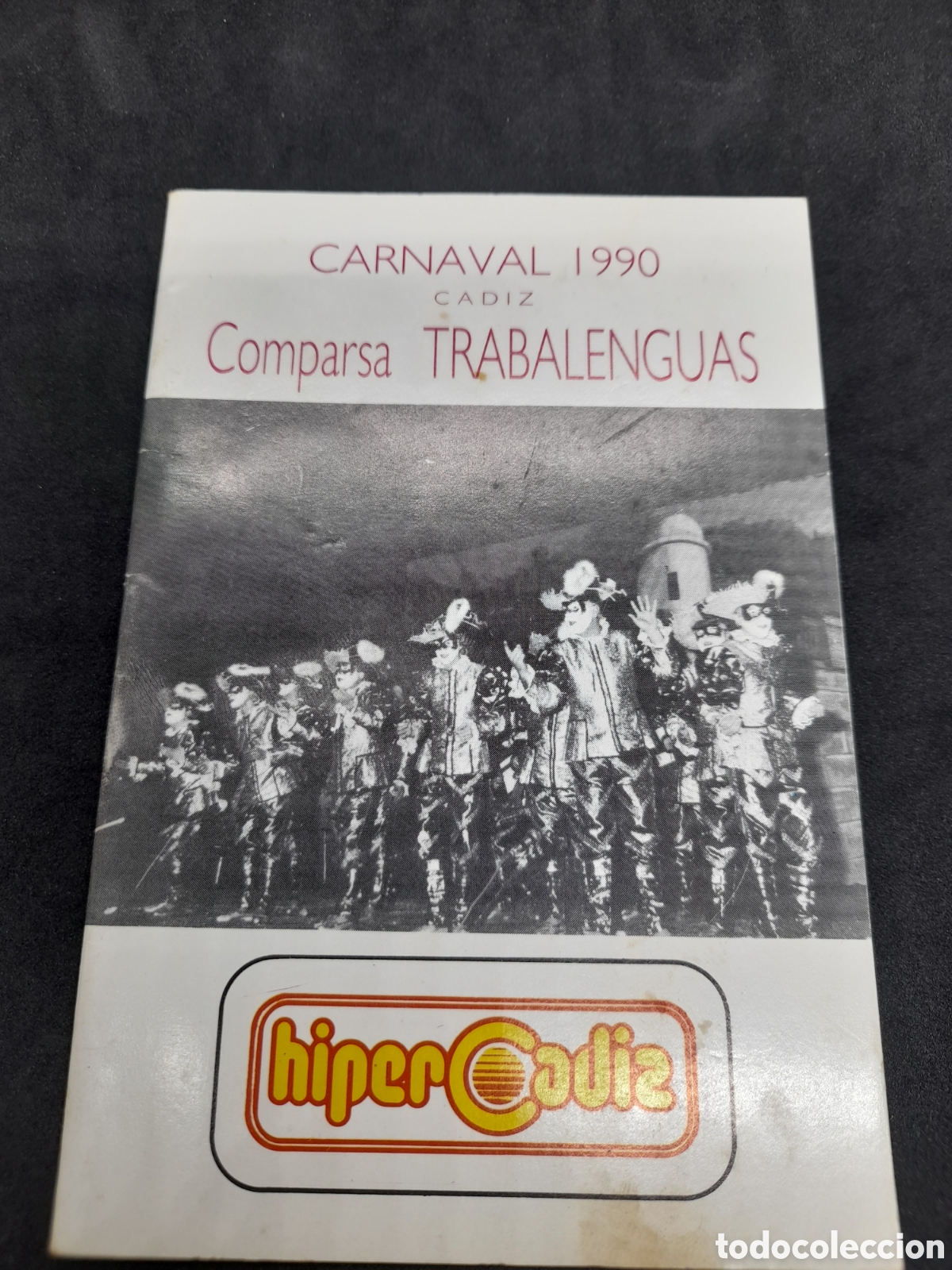 Cat&aacute;logos de m&uacute;sica: CARNAVAL DE CADIZ 1990. LIBRETO COMPARSA TRABALENGUAS. - Foto 1