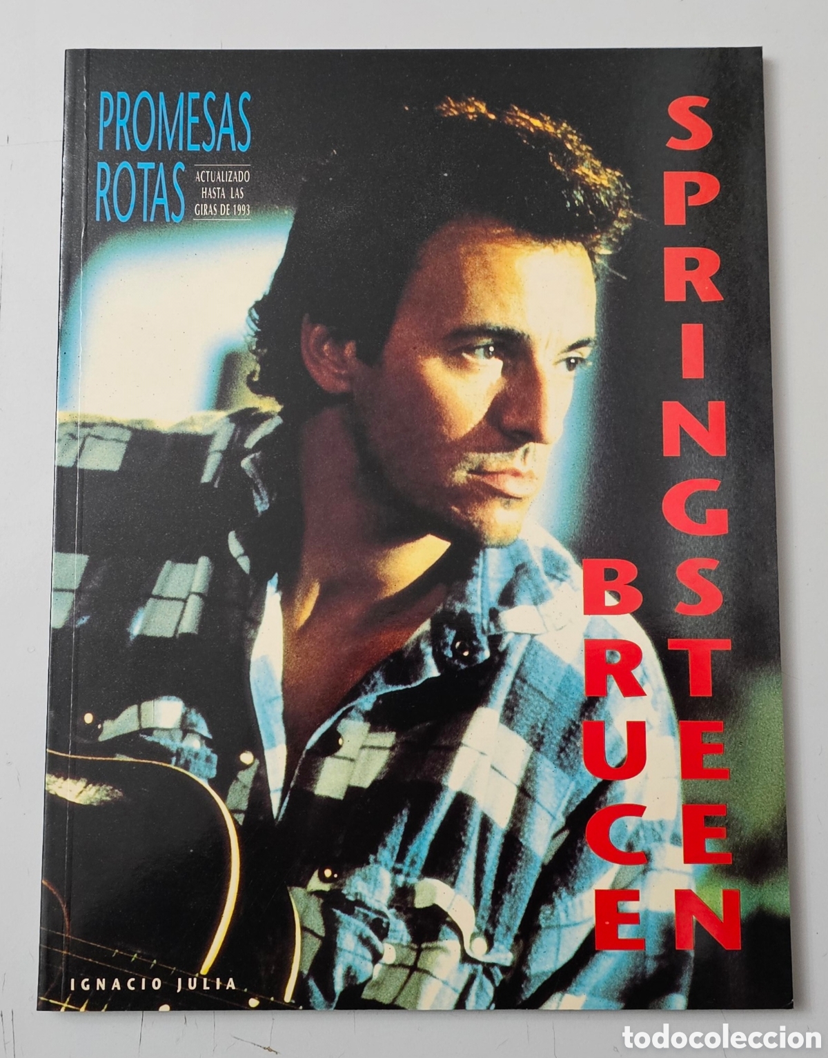 Cat&aacute;logos de m&uacute;sica: LIBRO BRUCE SPRINGSTEEN (Espa&ntilde;a - La Mascara - 1992) - Foto 1