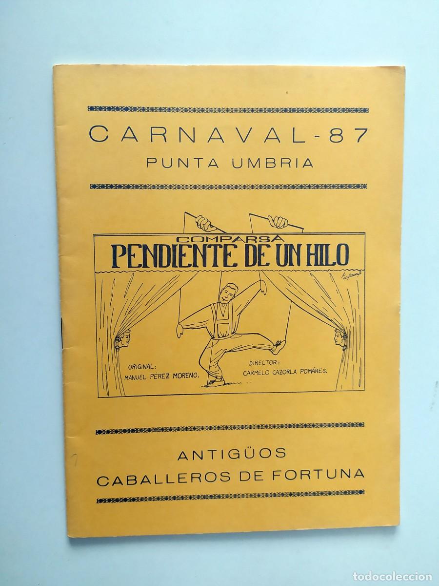 Cat&aacute;logos de m&uacute;sica: LIBRETO CARNAVAL DE PUNTA UMBR&Iacute;A 1987 COMPARSA PENDIENTE DE UN HILO - Foto 1