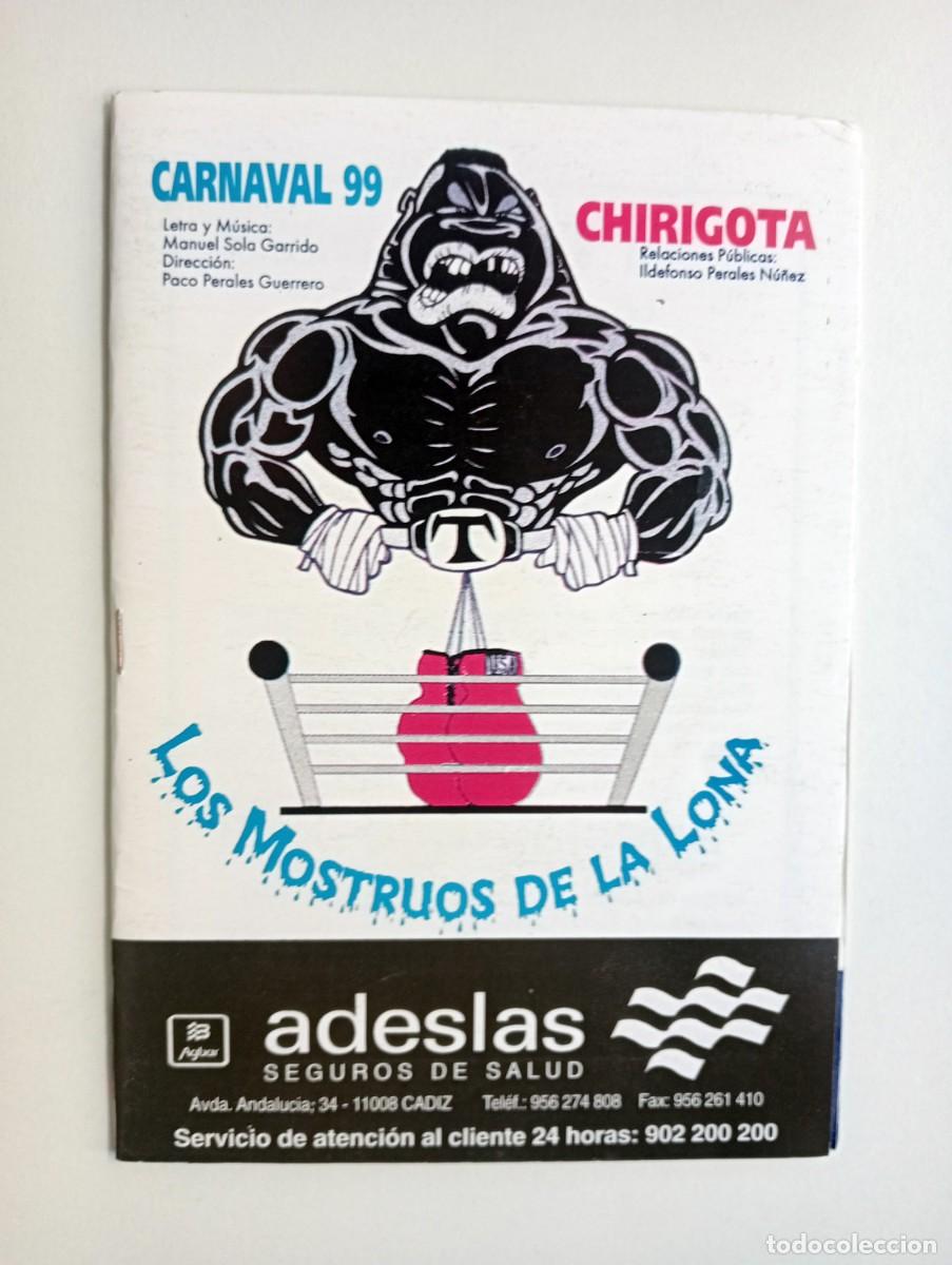 Cat&aacute;logos de M&uacute;sica: LIBRETO CARNAVAL DE CADIZ 1999 CHIRIGOTA LOS MONSTRUOS DE LA LONA