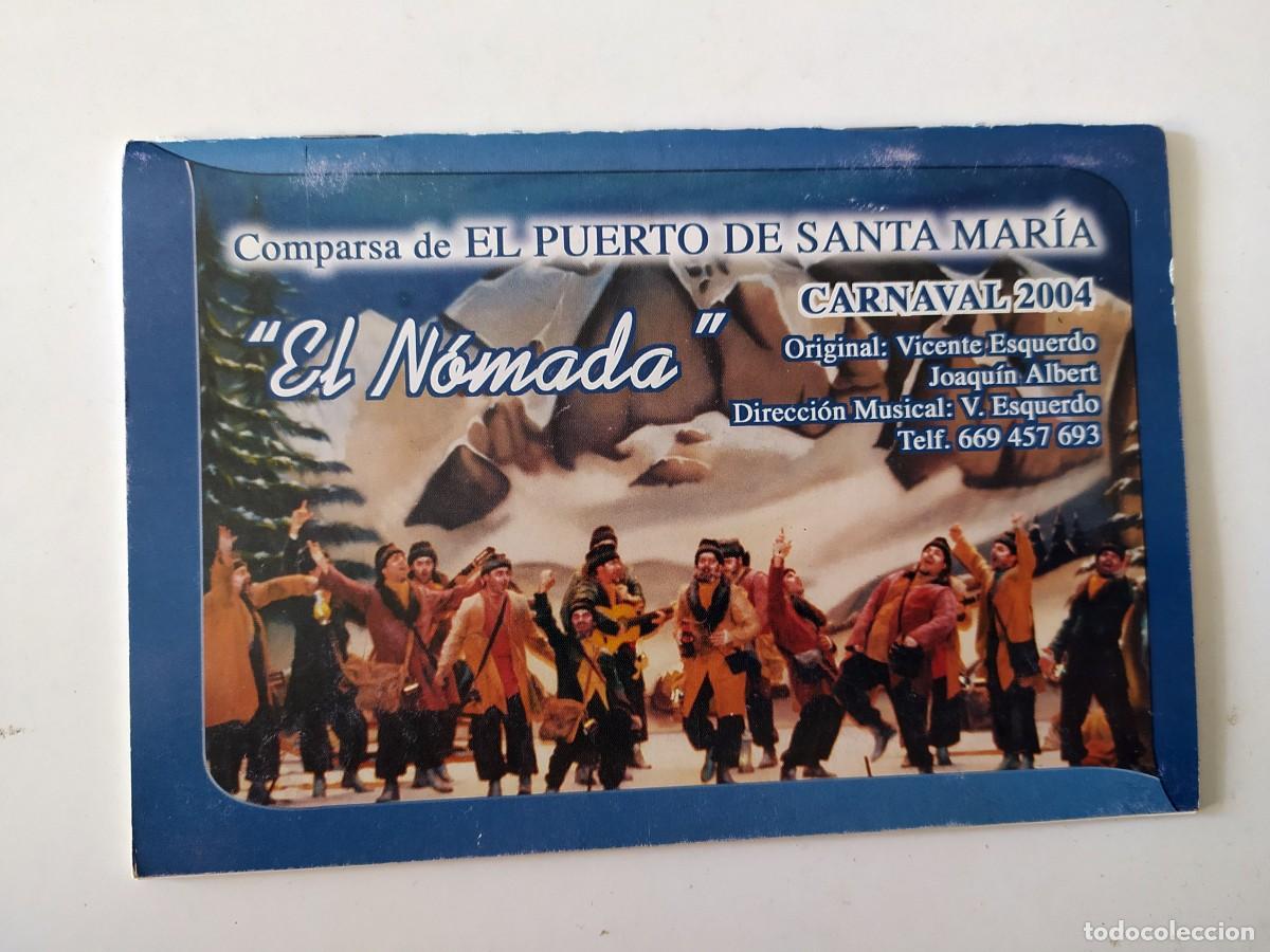 Cat&aacute;logos de m&uacute;sica: LIBRETO CARNAVAL DE CADIZ 2004 COMPARSA EL N&Oacute;MADA - Foto 1