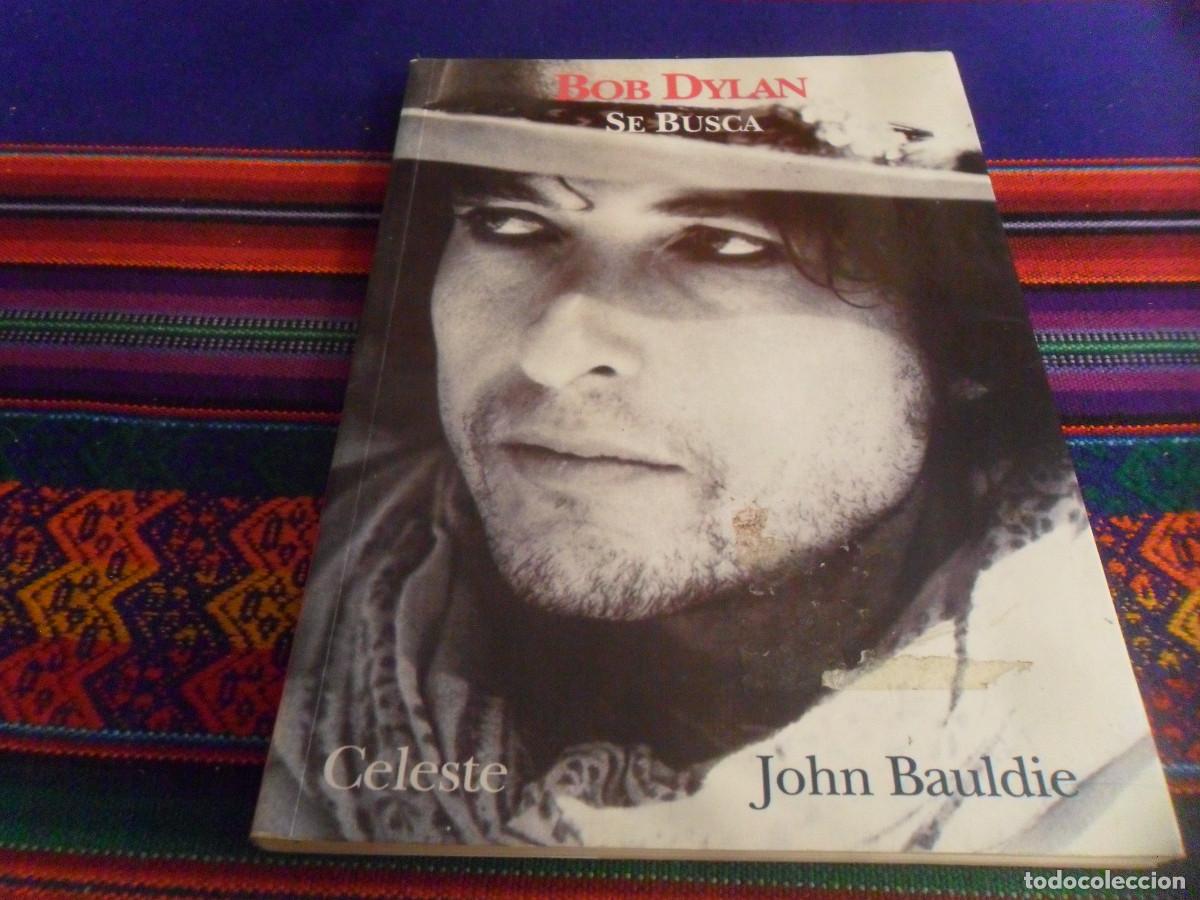 Cat&aacute;logos de m&uacute;sica: BOB DYLAN SE BUSCA DE JOHN BAULDIE. CELESTE 1994. - Foto 1