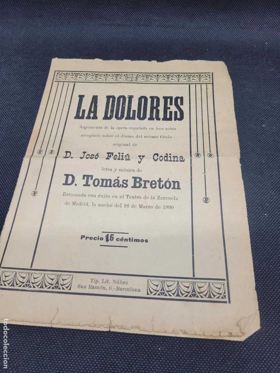 Cat&aacute;logos de m&uacute;sica: LA DOLORES argumento opera espa&ntilde;ola - Foto 1