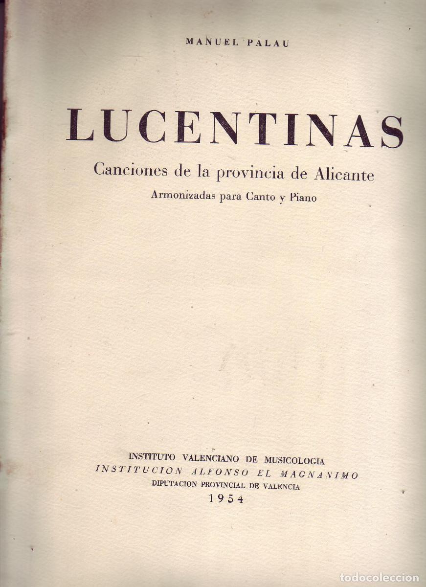 Music Catalogs: LUCENTINAS. Canciones de la provincia de Alicante. Instituci&oacute;n Alfonso El Magn&aacute;nimo. .1954