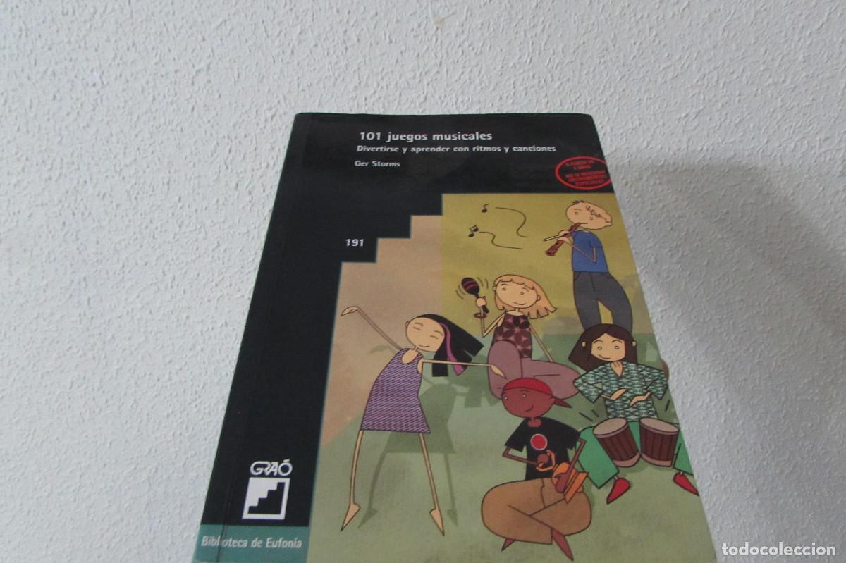 Cat&aacute;logos de M&uacute;sica: 101 juegos musicales, Divertirse y aprender con ritmos y canciones, Ger Storms, ed Gra&oacute;
