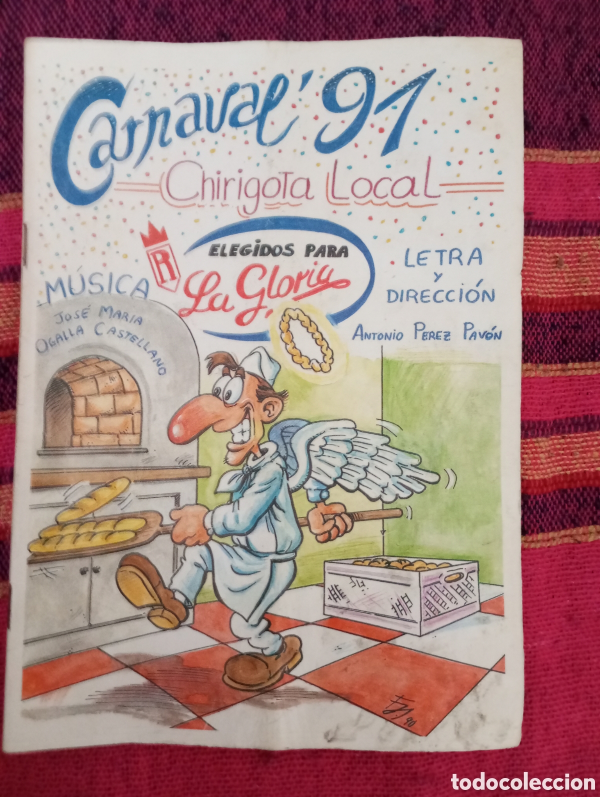 Cat&aacute;logos de M&uacute;sica: Carnaval de C&aacute;diz libreto chirigota elegido para la gloria 1991