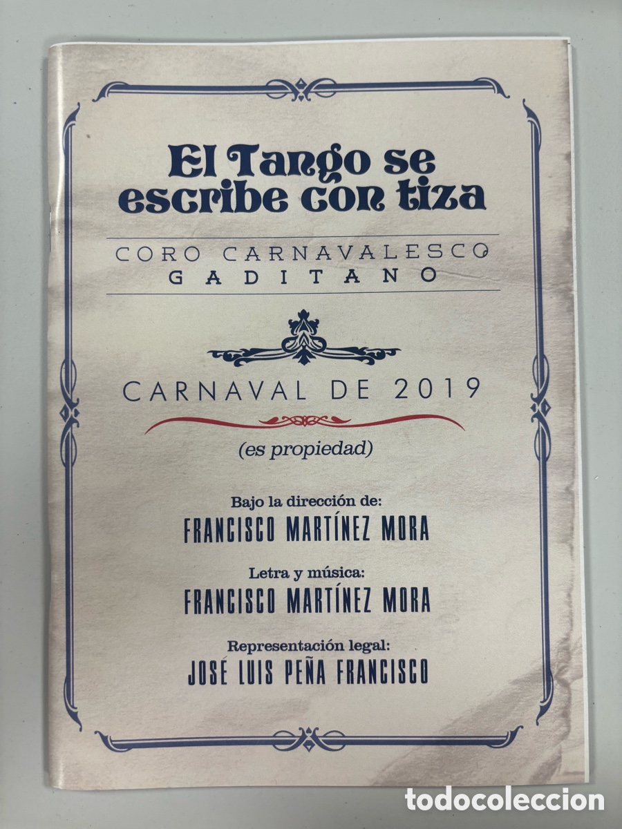 Cat&aacute;logos de M&uacute;sica: Carnaval, C&aacute;diz, 2019, libreto de el Coro EL TANGO SE ESCRIBE CON TIZA