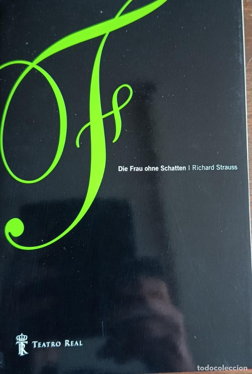 Cat&aacute;logos de M&uacute;sica: Die frau uhne schatten, Richard Strauss