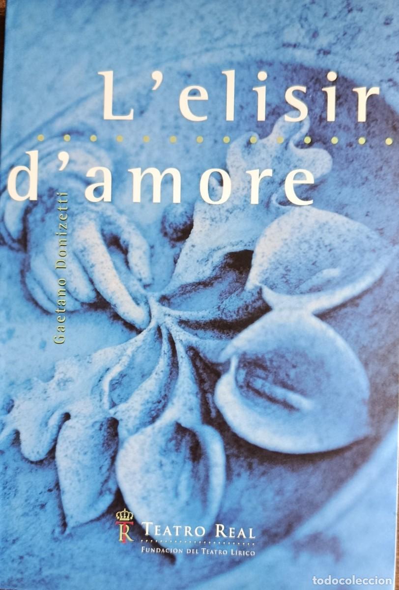 Cat&aacute;logos de M&uacute;sica: L'elisir d'amore, Gaetano Donizetti