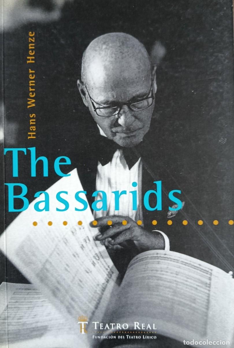 Cat&aacute;logos de M&uacute;sica: The bassarids, Werner Henzen