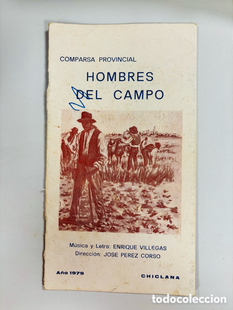 Cat&aacute;logos de M&uacute;sica: Carnaval, C&aacute;diz, 1979 libreto Comparsa, Enrique Villegas, hombres del Campo