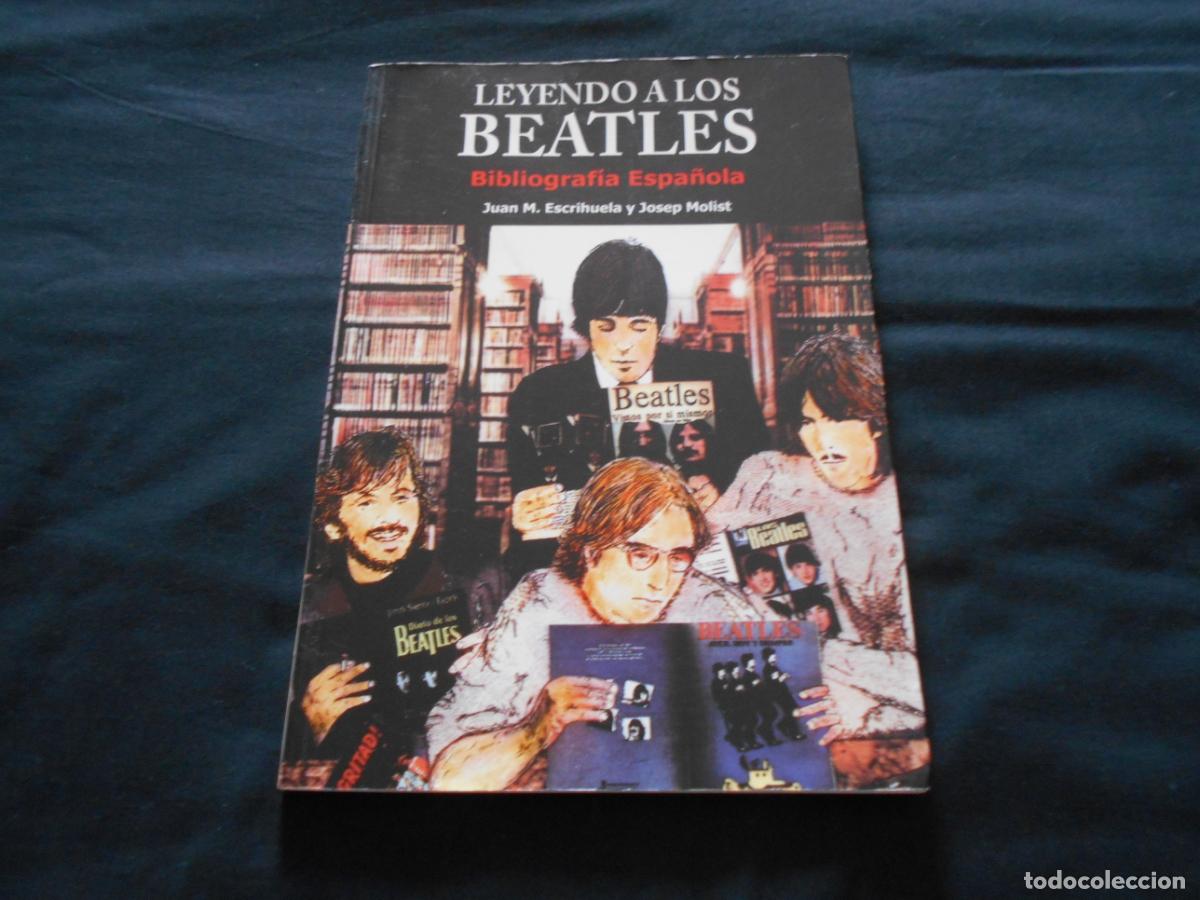 Cat&aacute;logos de M&uacute;sica: THE BEATLES - LEYENDO A LOS BEATLES - BIBLIOGRAFIA ESPA&Ntilde;OLA
