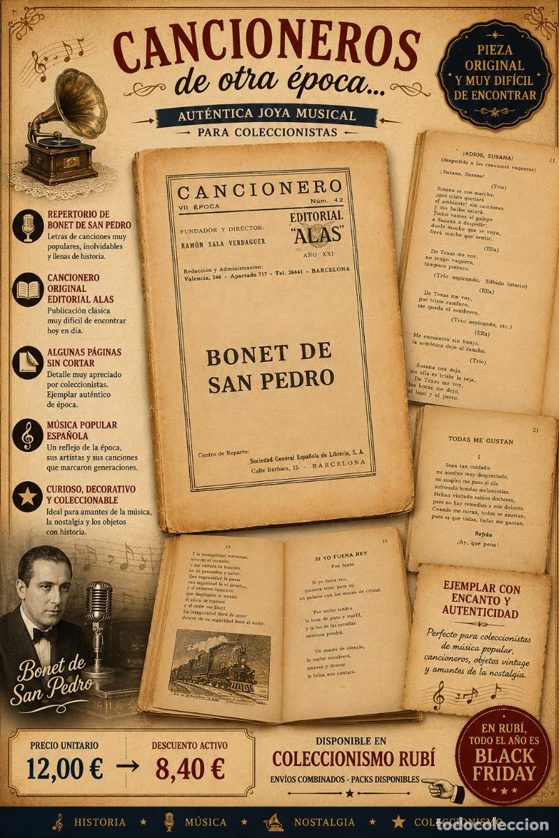 Cat&aacute;logos de M&uacute;sica: BONET DE SAN PEDRO / CANCIONERO / VII &Eacute;POCA-N.&ordm; 42 / EDITORIAL ALAS / USO DE LA &Eacute;POCA