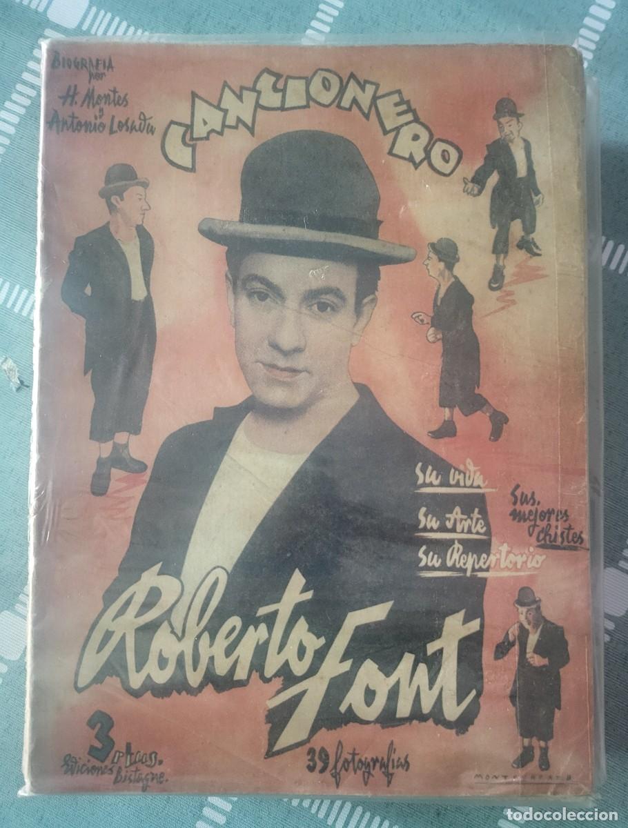 Cat&aacute;logos de M&uacute;sica: Roberto Font cancionero con texto y fotos Editorial Bistagne...