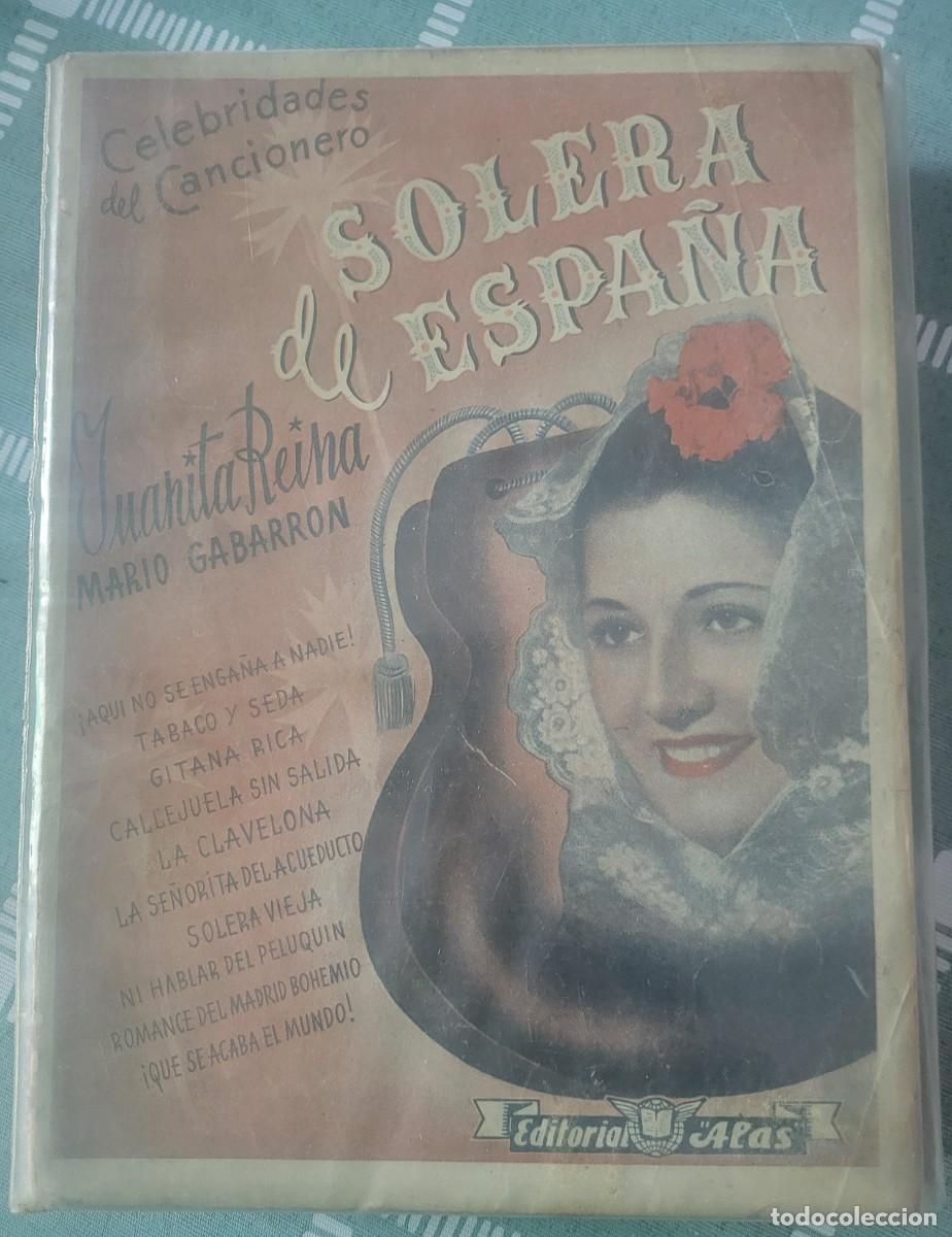 Cat&aacute;logos de M&uacute;sica: Juanita Reina cancionero con texto y fotos Editorial Alas...del espect&aacute;culo Solera de Espa&ntilde;a.