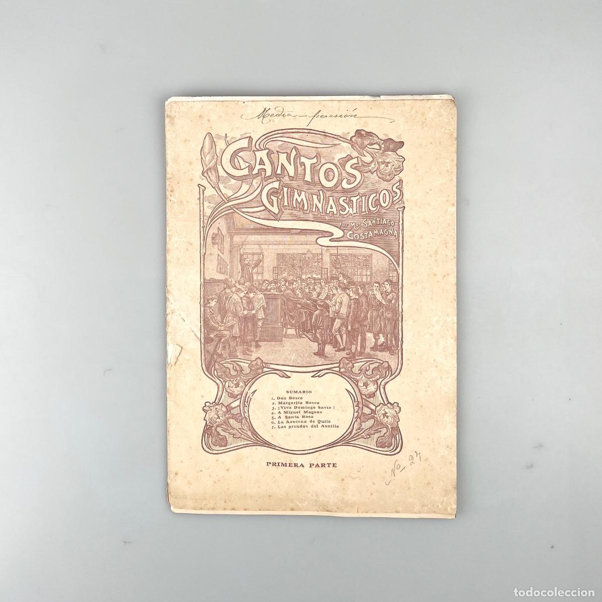 Cat&aacute;logos de M&uacute;sica: Cantos Gimn&aacute;sticos por Mor. Santiago Costamagna. Primera Parte