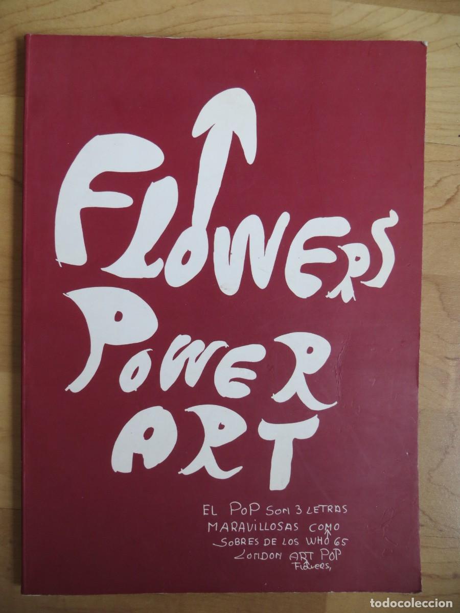 Cat&aacute;logos de M&uacute;sica: FLOWERS POWER ART (LIBRO AUTO EDITADO Y DEDICADO) MUY RARO !!! QUEEN-NICO-ULTIMO DE LA FILA-SADE...