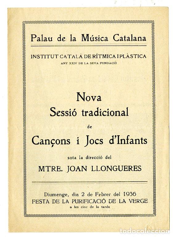 Music Catalogs: Programa de M&uacute;sica / Mtre Joan Llongueres Can&ccedil;ons i Josc d'Infants 1936 - Palau de la M&uacute;sica Catalan