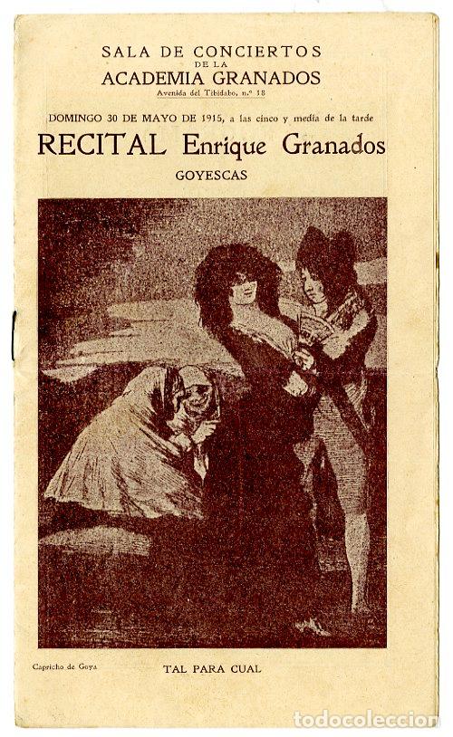 Music Catalogs: Programa de M&uacute;sica / Academia Granados 1915 - Recital Enrique Granados / Goyescas - Academia Granado