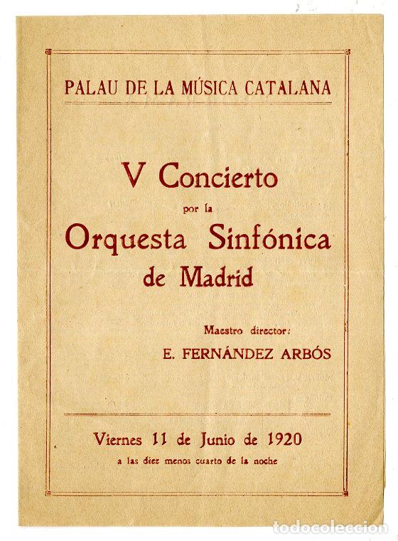 Music Catalogs: Programa de M&uacute;sica / E Fern&aacute;ndez Arb&oacute;s / Orquesta de Madrid 1920 - Palau de la M&uacute;sica Catalana