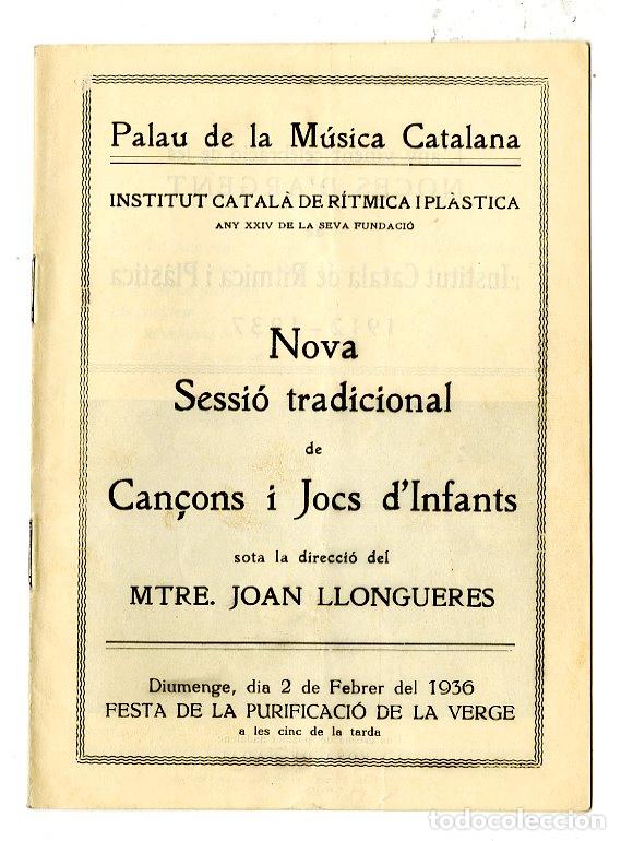 Cat&aacute;logos de M&uacute;sica: Programa de M&uacute;sica / Mtre Joan Llongueres / Can&ccedil;ons i Jocs d'Infants 1936 - Palau de la M&uacute;sica Catal