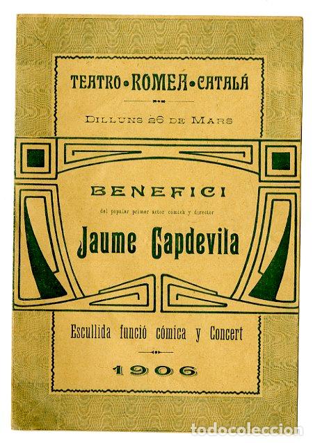 Cat&aacute;logos de M&uacute;sica: Programa de M&uacute;sica / Benefici Jaume Capdevila 1906 / A Ferrer Codina - Teatro Romea Catal&agrave;