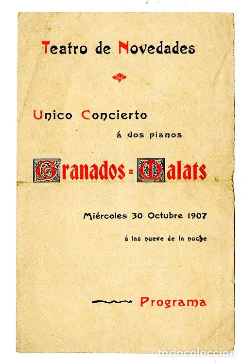 Cat&aacute;logos de M&uacute;sica: Programa de M&uacute;sica / Teatro de Novedades Concierto Granados - Malats 1907 - Teatro de Novedades