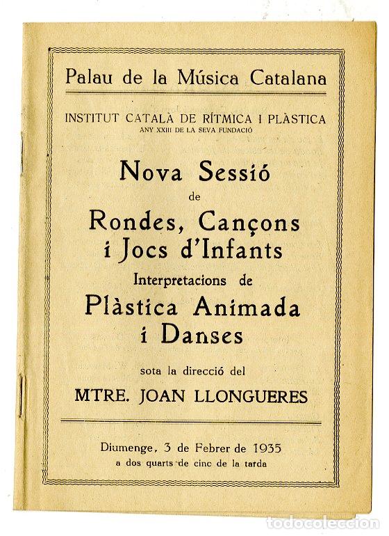 Cat&aacute;logos de M&uacute;sica: Programa de M&uacute;sica / Mtre Joan Llongueres / Can&ccedil;ons, Danses i Jocs d'Infants 1935 - Palau de la M&uacute;si