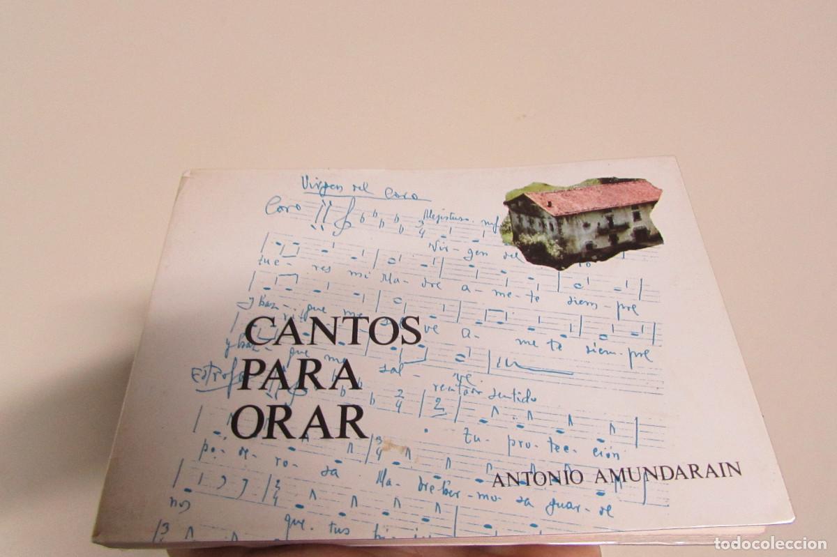 Cat&aacute;logos de M&uacute;sica: CANTOS PARA ORAR ANTONIO AMUNDARAIN-DESCATALOGADO
