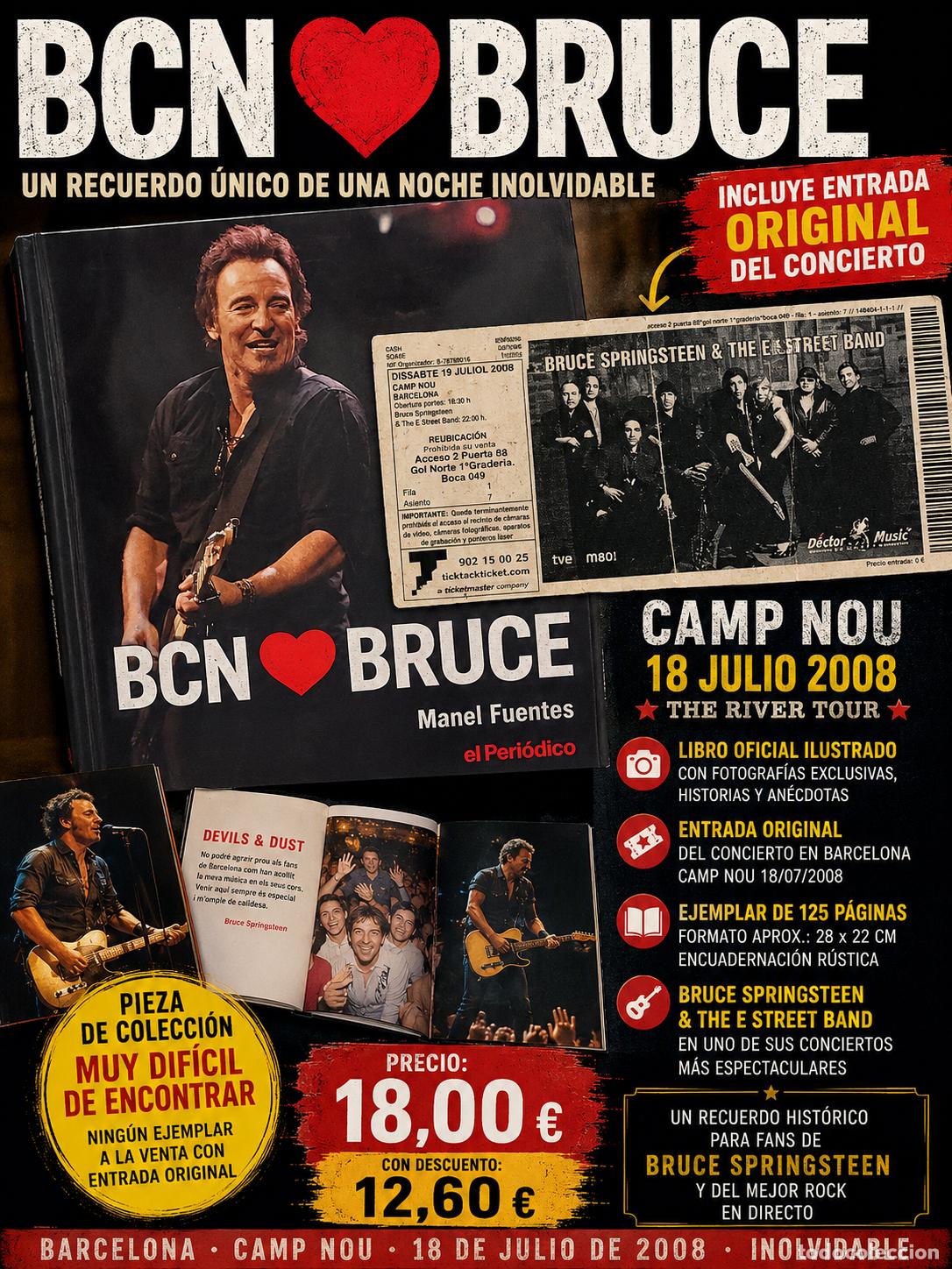 Cat&aacute;logos de M&uacute;sica: BRUCE SPRINGSTEEN | BCN LOVES BRUCE + ENTRADA ORIGINAL CAMP NOU 2008 | MANEL FUENTES