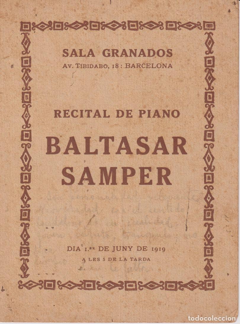 Cat&aacute;logos de M&uacute;sica: D&Iacute;PTIC RECITAL DE PIANO BALTASAR SAMPER &ndash; SALA GRANADOS &ndash; JUNY 1919 &ndash; OLIVA DE VILANOVA
