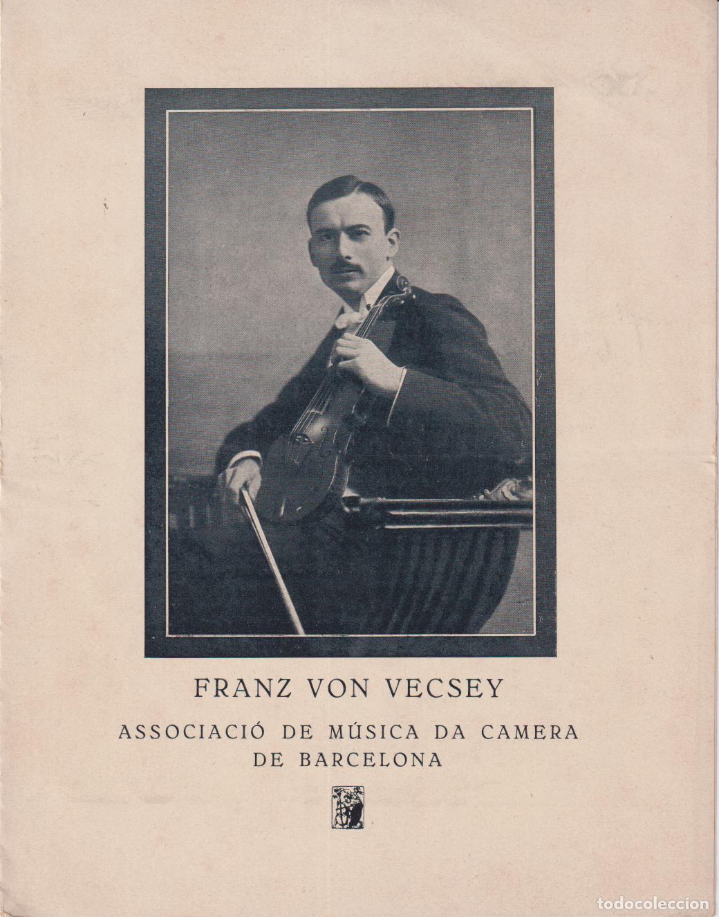Cat&aacute;logos de M&uacute;sica: D&Iacute;PTIC DE FRANZ VON VECSEY &ndash; ASSOCIACI&Oacute; DE M&Uacute;SICA DA CAMERA DE BARCELONA &ndash; OLIVA DE VILANOVA