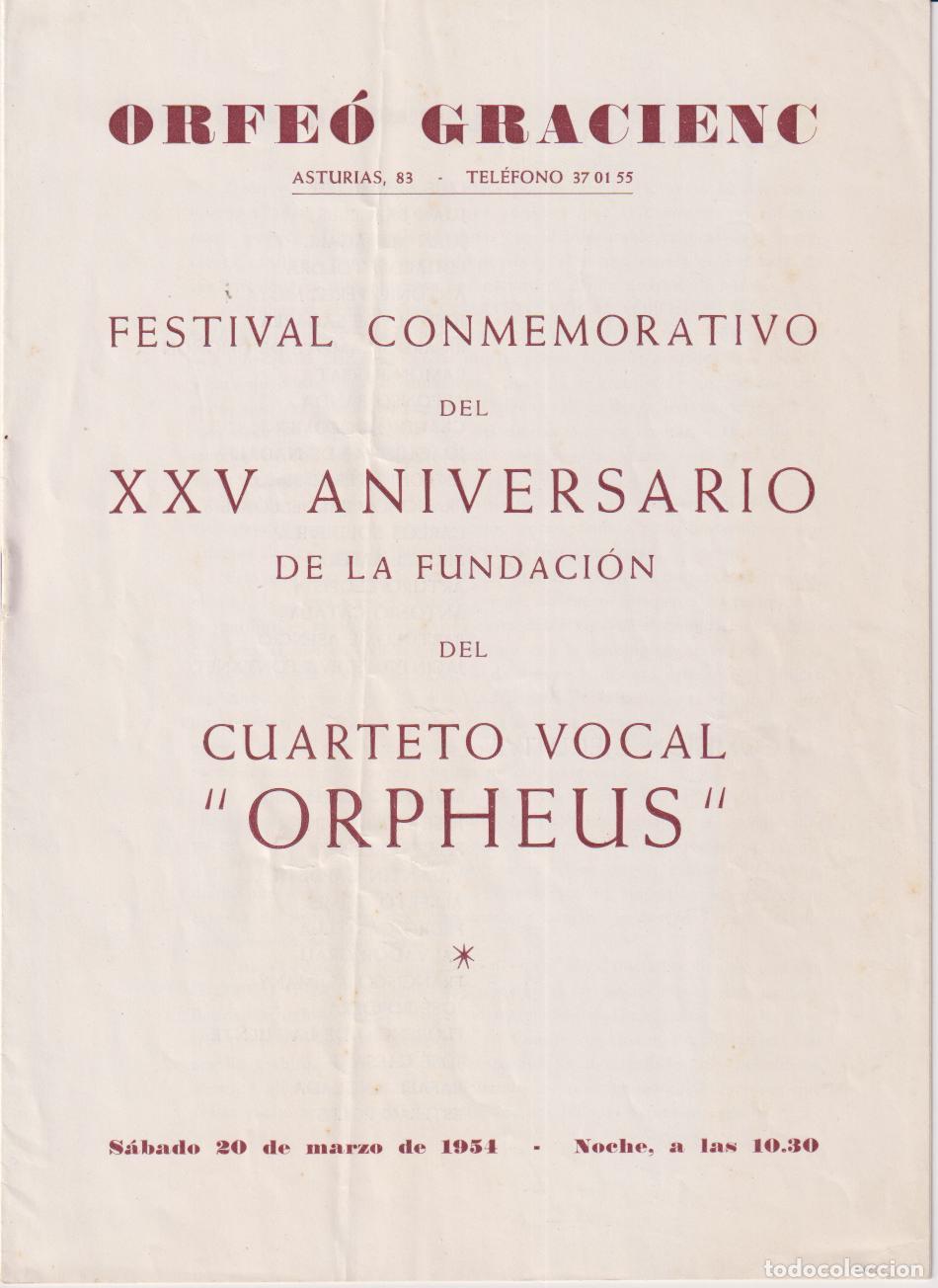 Cat&aacute;logos de M&uacute;sica: LLIBRET ORFE&Oacute; GRACIENC XXV ANIV. FUNDACI&Oacute;N CUARTETO VOCAL ORPHEUS &ndash; FIRMA DE LOS COMPONENTES &ndash; 1954
