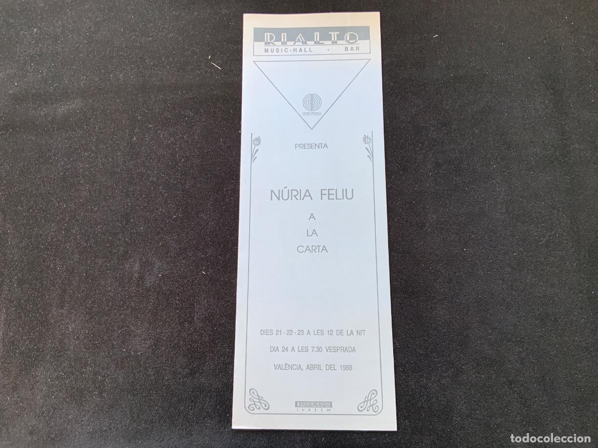 Cat&aacute;logos de M&uacute;sica: Programa de actuacion , nuria feliu, rialto hall bar, valencia 1988. Lluis mu&ntilde;oz, pipo, joan, peix.