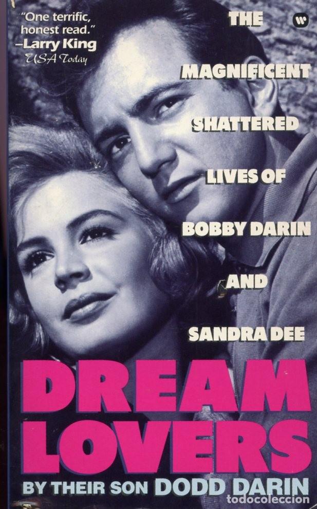 Cat&aacute;logos de M&uacute;sica: DREAM LOVERS. THE MAGNIFICENT LIVES OF BOBBY DARIN AND SANDRA DEE. Por Dodd Darin.