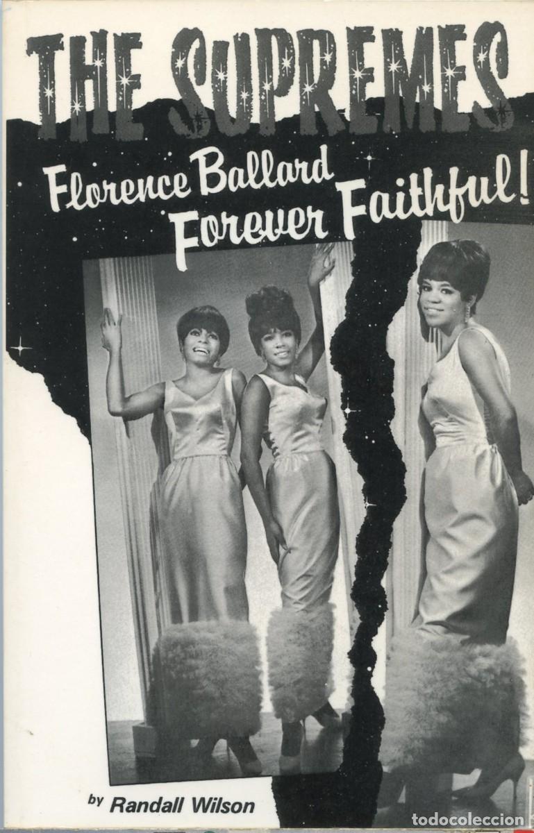 Cat&aacute;logos de M&uacute;sica: THE SUPREMES. A STORY OF FLORENCE BALLARD ANS THE SUPREMES. Por Randall Wilson.