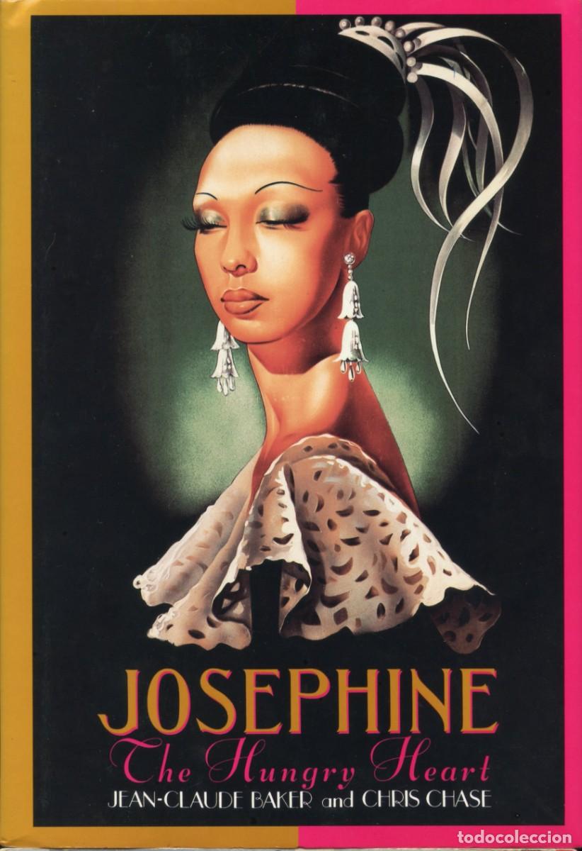 Cat&aacute;logos de M&uacute;sica: JOSEPHINE BAKR. JOSEPHINE. THE HUNGRY HEART. Por Jean-Claude Baker y Chris Chase.