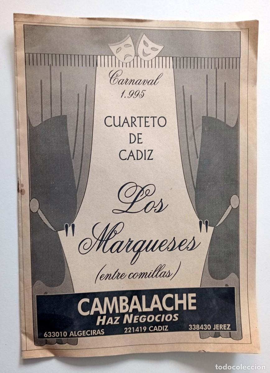 Cat&aacute;logos de M&uacute;sica: CARNAVAL DE C&Aacute;DIZ 1995: LIBRETO CUARTETO CALLEJERO LOS MARQUESES ENTRE COMILLAS