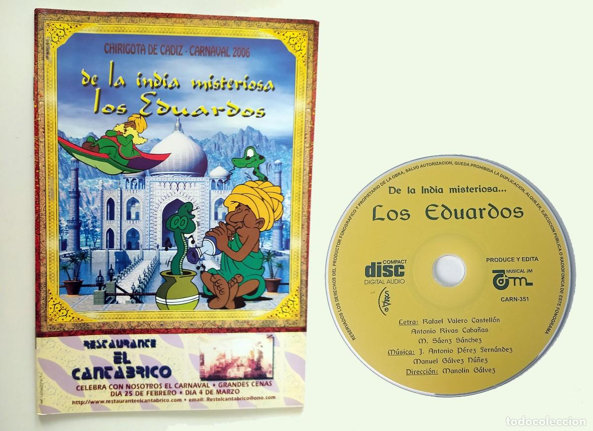 Cat&aacute;logos de M&uacute;sica: CHIRIGOTA DE LA INDIA MISTERIOSA...LOS EDUARDOS CARNAVAL DE CADIZ 2006 LIBRETO + CD