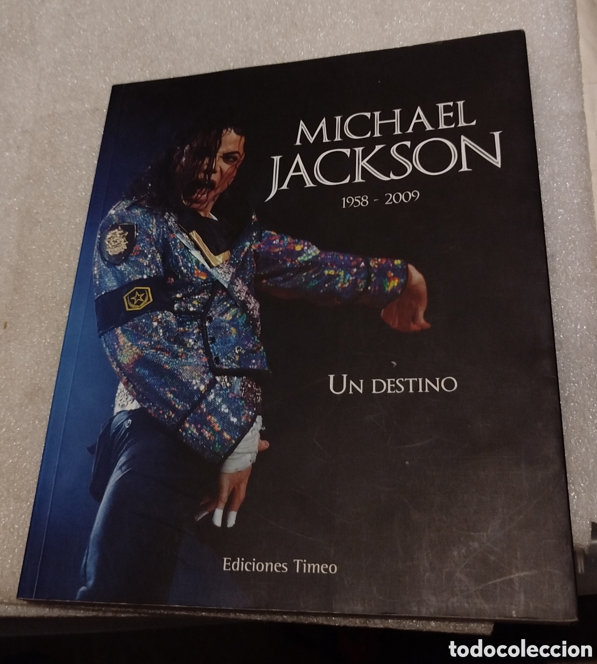 Cat&aacute;logos de M&uacute;sica: Michael Jackson. 1958 - 2009. Un destino