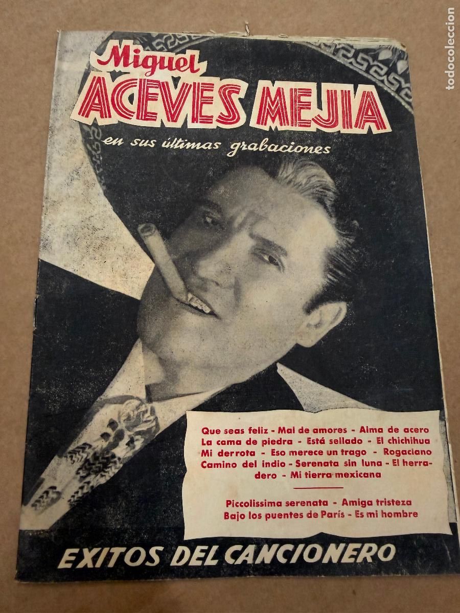 Cat&aacute;logos de M&uacute;sica: Cancionero . Miguel Aceves Mejia. Editorial Alas