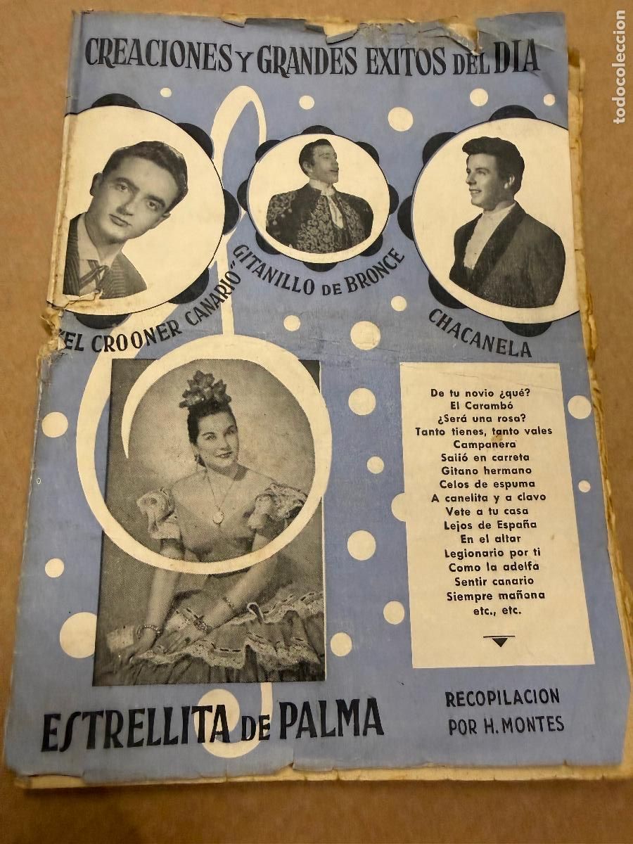 Cat&aacute;logos de M&uacute;sica: Cancionero . Estrellita de Palma, Gitanillo de Bronce, Chacanela, el crooner canario.