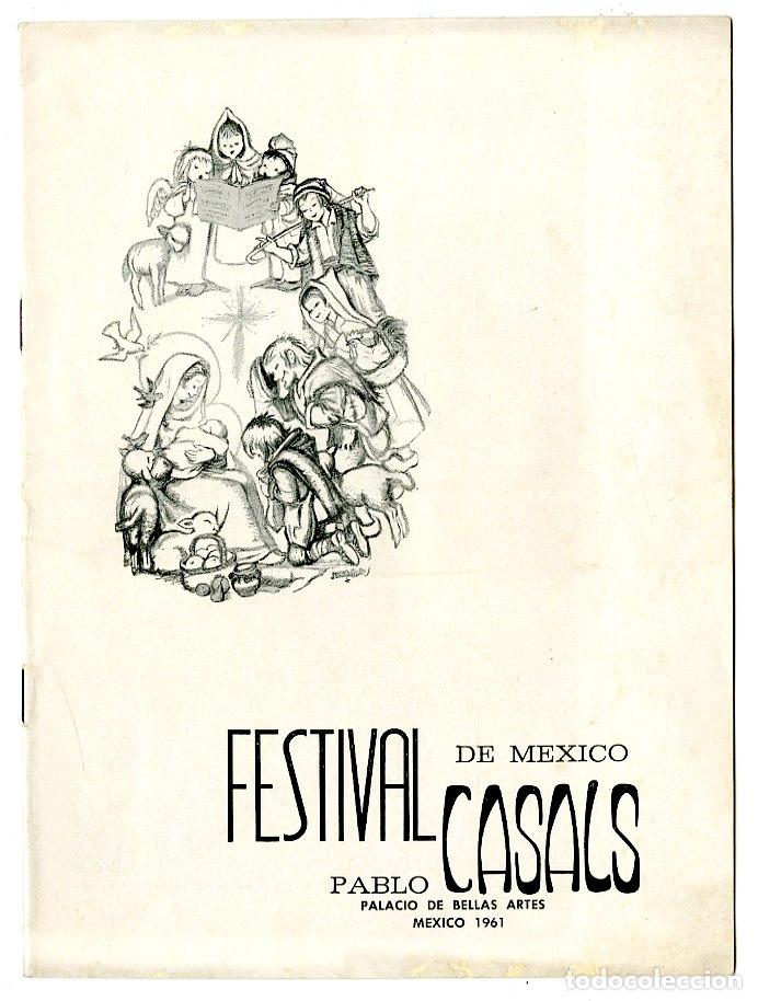 Cataloghi di Musica: Programa de M&uacute;sica / Pau Casals / Festival de Mexico 1961 - Festival de Mexico