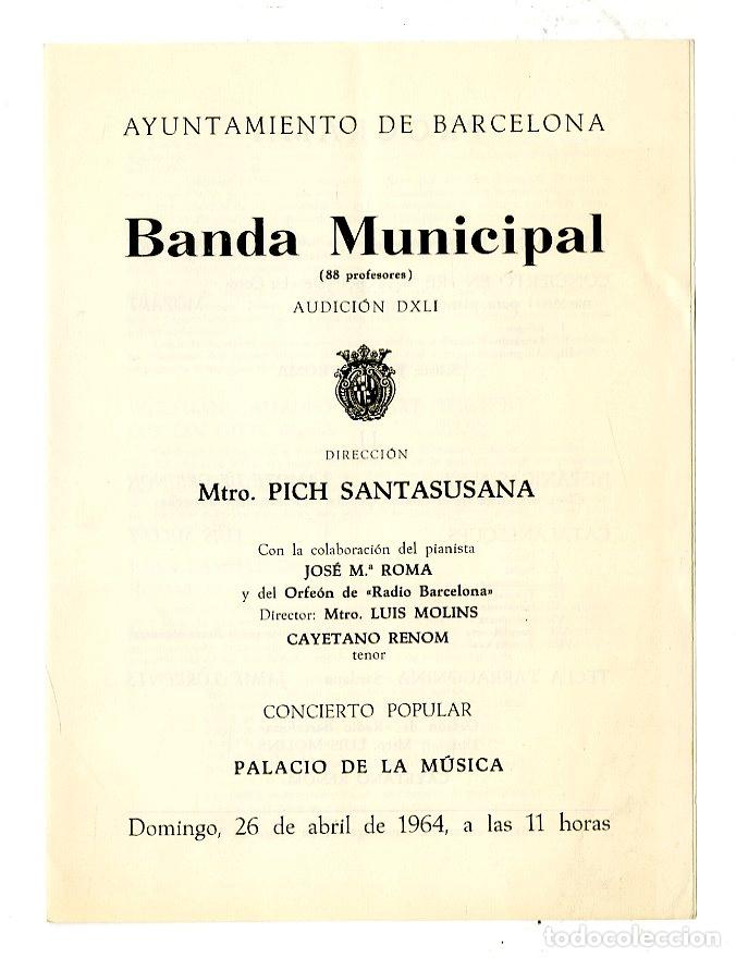 Cataloghi di Musica: Programa de M&uacute;sica / Mtro Pich Santasusana, Jos&eacute; M Roma / 1964 - Palau de la M&uacute;sica Catalana