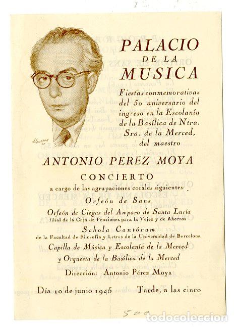 Cataloghi di Musica: Programa de M&uacute;sica / Antonio P&eacute;rez Moya 1945 - Palau de la M&uacute;sica Catalana
