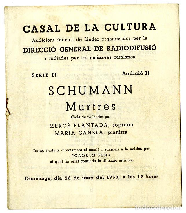 Cataloghi di Musica: Programa de M&uacute;sica / Schumann Murtes, Merc&eacute; Plantada 1938 - Palau de la M&uacute;sica Catalana
