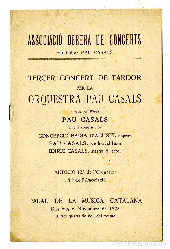 Cataloghi di Musica: Programa de M&uacute;sica / Pau Casals , Concepci&oacute; Badia / 1926 - Palau de la M&uacute;sica Catalana