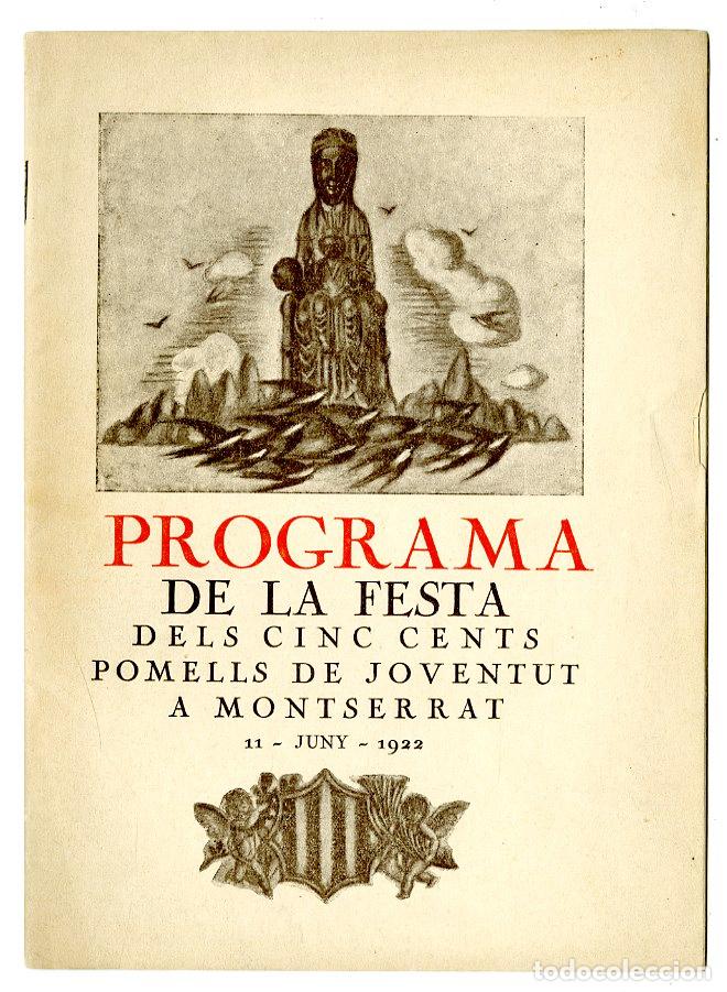 Cataloghi di Musica: Programa de M&uacute;sica / Festa dels Cinc Cent Pomells de Montserrat 1922 - Josep M Folch i Torres