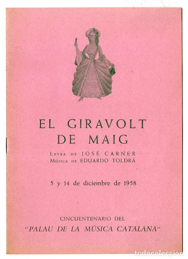 Cat&aacute;logos de M&uacute;sica: Programa de M&uacute;sica / Giravolt de Maig / jos&eacute; Carner, Eduardo Toldr&aacute; 1958 - Palau de la M&uacute;sica Catala